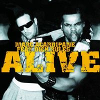 Marc Acardipane feat. Dick Rules - Alive