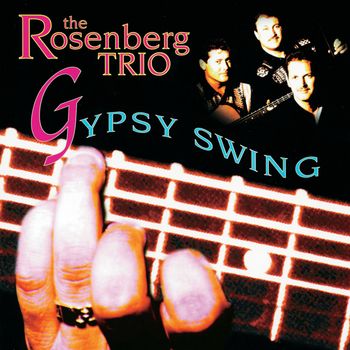 Rosenberg Trio - Gipsy Swing