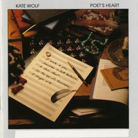 Kate Wolf - Poet's Heart