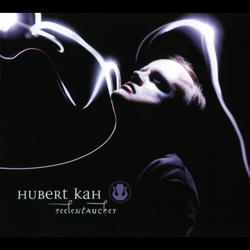 Hubert Kah - Seelentaucher