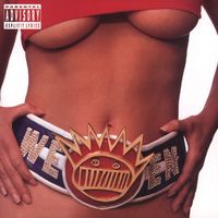 Ween - Chocolate and Cheese (Explicit)
