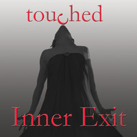 Inner Exit - touched