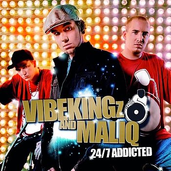 Vibekingz - 24/7 Addicted