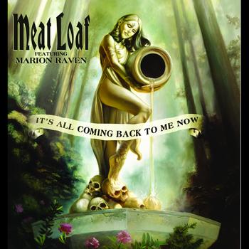 Meat Loaf - It's All Coming Back To Me Now