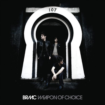 Black Rebel Motorcycle Club - Weapon Of Choice (e-Release)