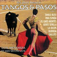 Luis Mendoza And His Orchestra - The Most Beautiful Tangos And Pasos Vol. 2 (Les Plus Beaux Tangos Et Pasos Vol. 2)