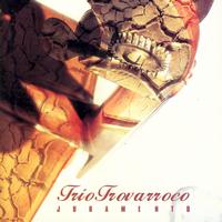 Trío Trovarroco - Juramento