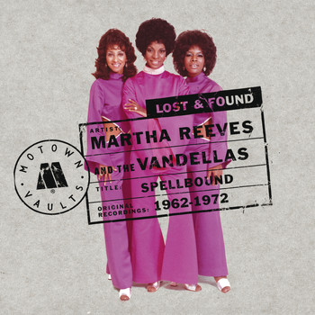 Martha & The Vandellas - Lost & Found