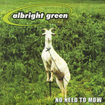 Albright Green - No Need to Mow
