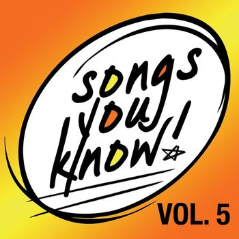 Various Artists - Songs You Know - Volume 5