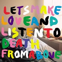 CSS - Let's Make Love and Listen To Death From Above (4 Track DMD)