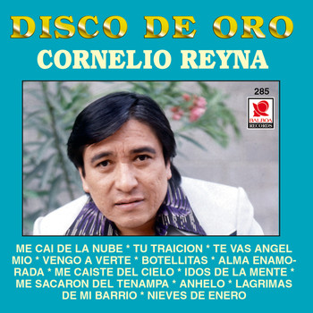 Cornelio Reyna - Disco De Oro - Cornelio Reyna