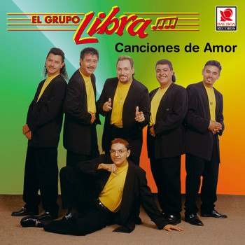 Grupo Libra - Canciones De Amor