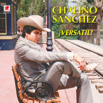 Chalino Sanchez - Versatil