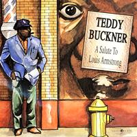 Teddy Buckner - A Salute to Louis Armstrong