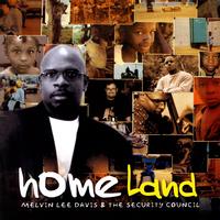 Melvin Lee Davis - Home Land