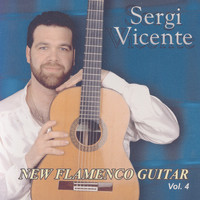 Sergi Vicente - New Flamenco Guitar 4