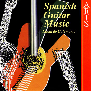 Edoardo Catemario - Albeniz / Tarrega / Granados / Torroba: Spanish Guitar Music