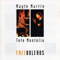Mayte Martín & Tete Montoliu - Free Boleros