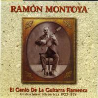 Ramón Montoya - El Genio De La Guitarra Flamenca