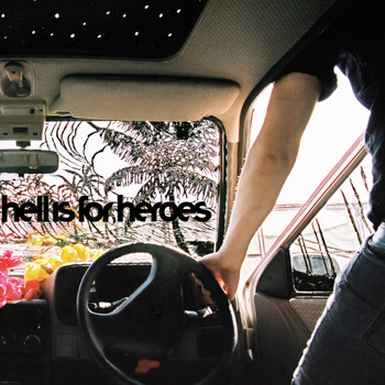 Hell Is For Heroes - Hell is for Heroes