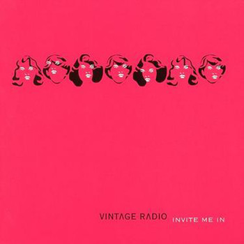 Vintage Radio - Invite Me In