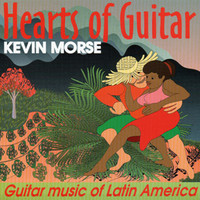Kevin Morse - Hearts Of Guitar