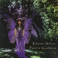 Elaine Silver - Faerie Goddess