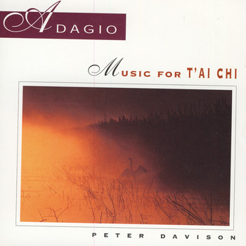 Peter Davison - Adagio: Music For Tai Chi