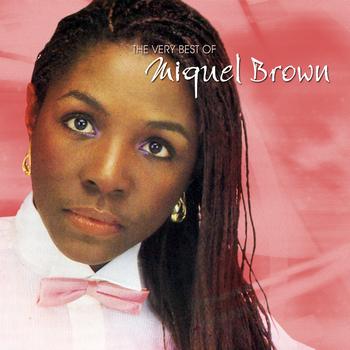 Miquel Brown - The Very Best Of Miquel Brown