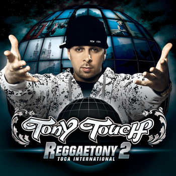 Tony Touch - ReggaeTony 2 (Explicit)