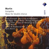 Robert Faller - Martin : Golgotha & Mass (- Apex)