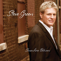 Steve Green - Somewhere Between