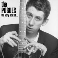 The Pogues - Very Best of The Pogues (Explicit)
