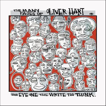 Oliver Hart - The Many Faces Of Oliver Hart (Explicit)