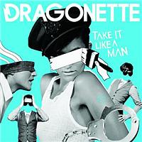 Dragonette - Take It Like A Man (RAC Mix)