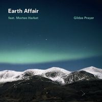 Earth Affair - Gildas Prayer feat. Morten Harket
