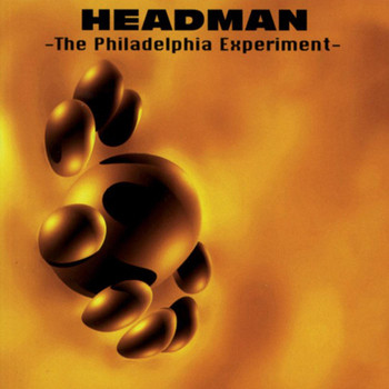 Headman - The Philadelphia Experiment