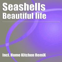 Seashells [CH] - Beautiful Life
