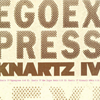 Egoexpress - Knartz IV