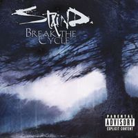 Staind - Break the Cycle (Explicit)