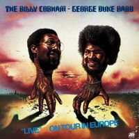Billy Cobham & George Duke Band - Live On Tour In Europe