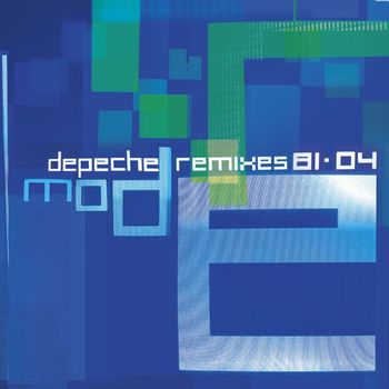 Depeche Mode - Remixes 81>04