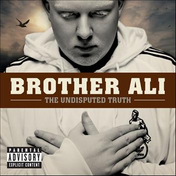 Brother Ali - The Undisputed Truth (Explicit)