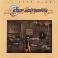 Van Dyke Parks - The Clang of the Yankee Reaper