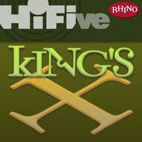 King's X - Rhino Hi-Five: King's X