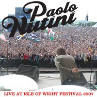 Paolo Nutini - Live at Isle Of Wight Festival, 2007 (US Digital EP)