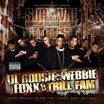 Lil Boosie & Webbie - Survival Of The Fittest (Explicit)