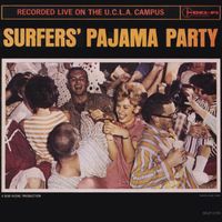 The Centurians - Surfers' Pajama Party (US Release)