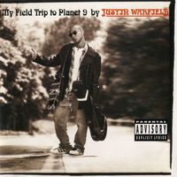 Justin Warfield - My Field Trip To Planet 9 (Explicit)